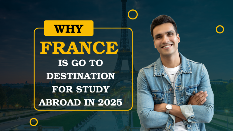 Why France is go to destination for study abroad in 2025