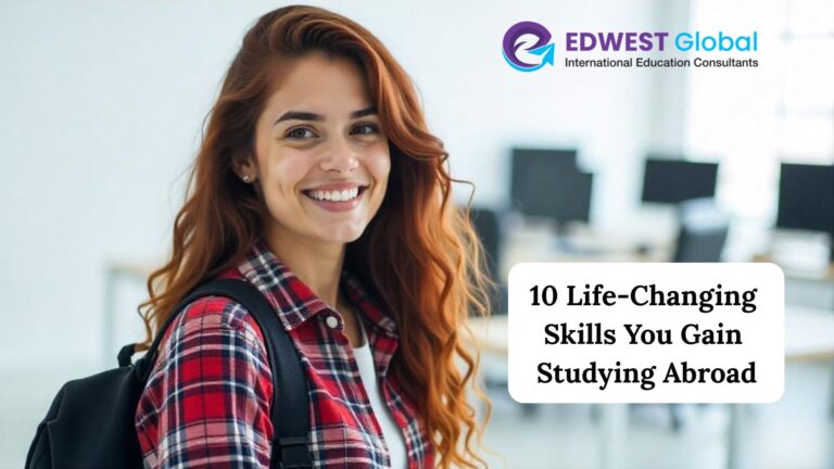 10 Life-Changing Skills You Gain Studying Abroad Edwest Global