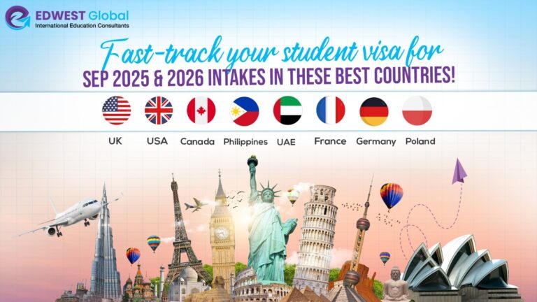 Fast-track your student visa for SEP 2025 & 2026 INTAKES IN THESE BEST COUNTRIES!" It displays flags and country names for the UK, USA, Canada, Philippines, UAE, France, Germany, and Poland. Below, a collage of famous landmarks from these countries is shown, including the Eiffel Tower, Big Ben, Statue of Liberty, Leaning Tower of Pisa, and more. An airplane and hot air balloons are also depicted. The EdWest Global logo and website are visible at the top.