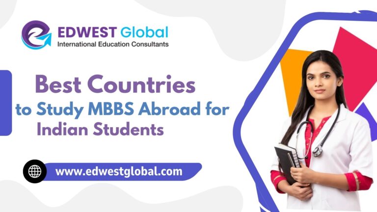 Best Countries to Study MBBS Abroad for Indian Students