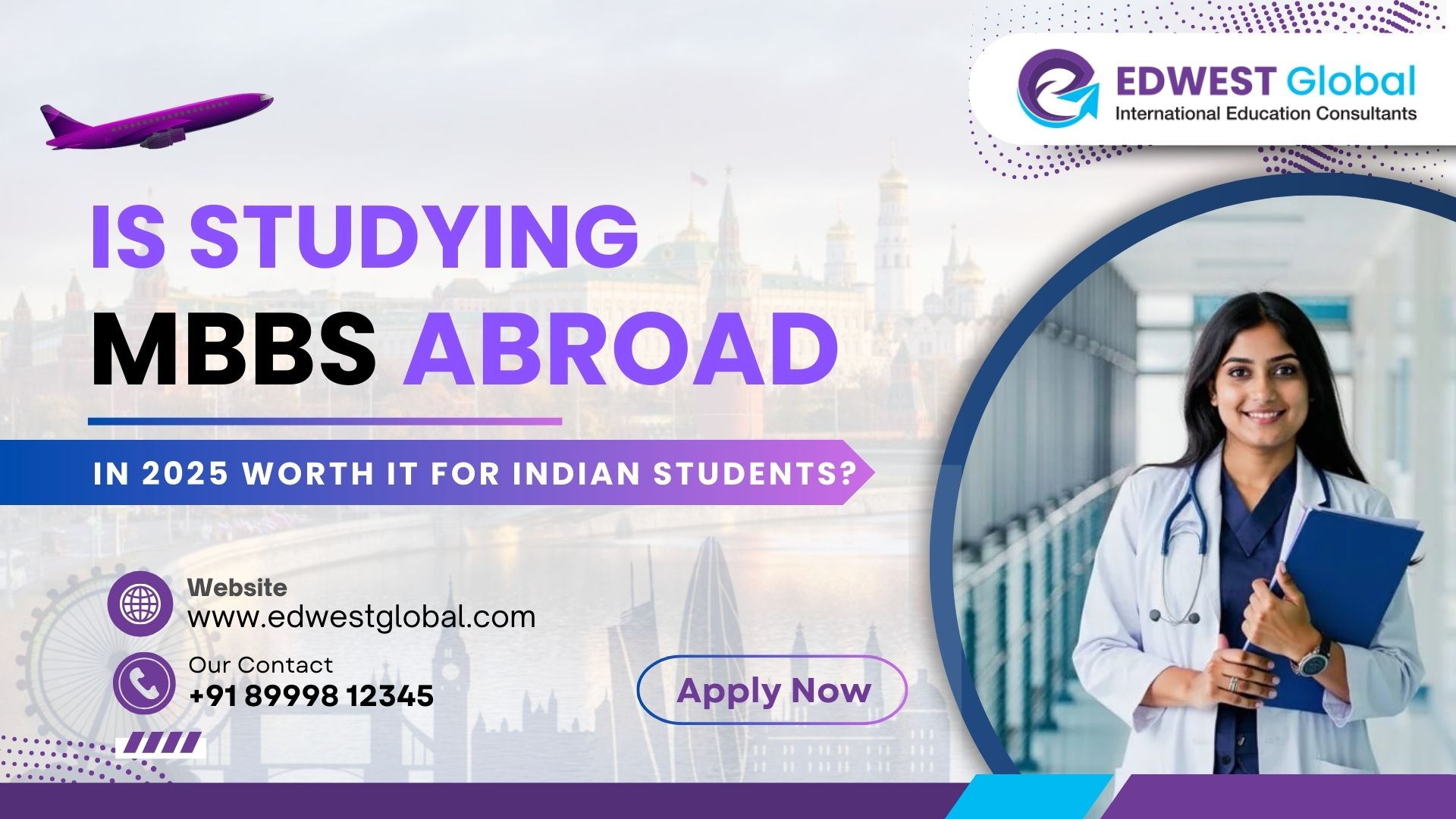 IS STUDYING MBBS ABROAD