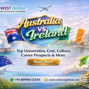 Australia vs Ireland: Top Universities, Cost, Culture, Career Prospects & More